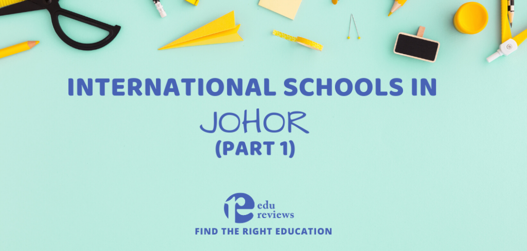 International Schools in Johor