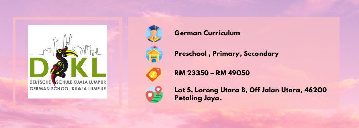 Deutsche Schule – German School Kuala Lumpur, Petaling Jaya (PJ) 