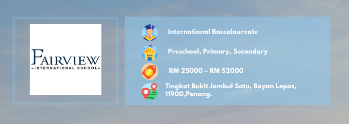 Fairview International School Penang