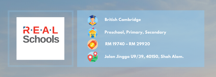 REAL INTERNATIONAL SCHOOL (SEKOLAH SERI CAHAYA), Shah Alam