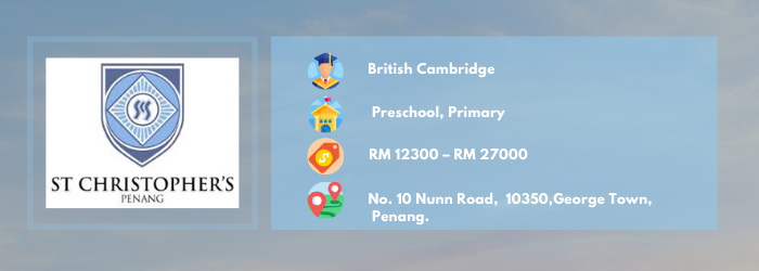 St Christopher’s International Primary School (SCIPS) Penang