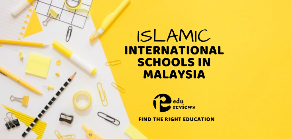 Islamic international school in Malaysia EduReviews
